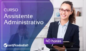Curso online gratuito assistente administrativo