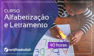 Curso online gratuito de Alfabetização e Letramento