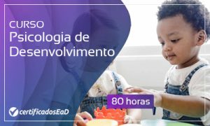 Curso online gratuito de Psicologia do Desenvolvimento
