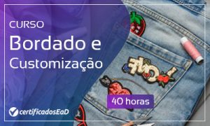 Curso online gratuito Bordado e Customização