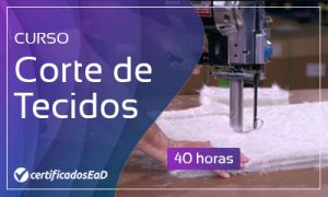 Curso online gratuito Corte de Tecidos