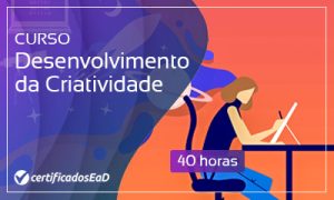 Curso online gratuito de Desenvolvimento da Criatividade