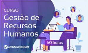 Curso online gratuito de Gestão de Recursos Humanos