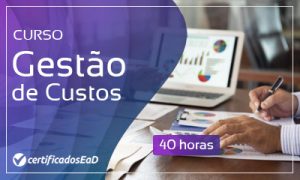 Curso online gratuito de gestão de custos