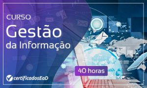 Curso online gratuito de gestão da informação