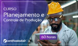 Curso online gratuito de planejamento e controle de produção