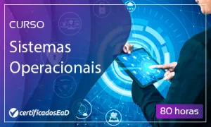 Curso online gratuito de Sistemas Operacionais