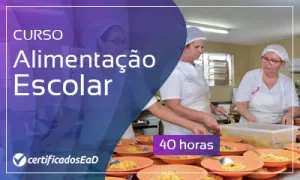 Curso online gratuito de alimentação escolar