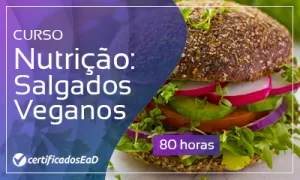 Curso online gratuito de nutrição: salgados veganos