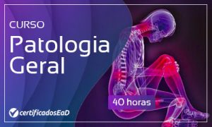 Curso online gratuito de patologia geral