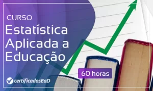 Curso online gratuito de estatística aplicada a educação