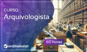 curso online gratuito de Arquivologista com certificado