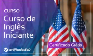 Curso online gratuito de inglês iniciante com certificado grátis